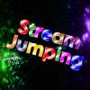 Stream Jumping